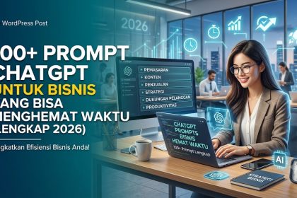 100+ Prompt ChatGPT untuk Bisnis